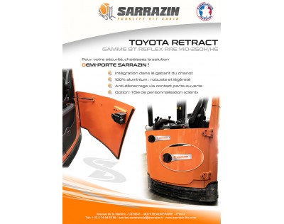 SARRAZIN vous apporte LA SOLUTION à vos chariots à Mât Rétractable TOYOTA de la gamme BT REFLEX RRE 140 à 250 H&HE !